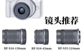 佳能万能镜头哪款好_佳能万能镜头怎么选